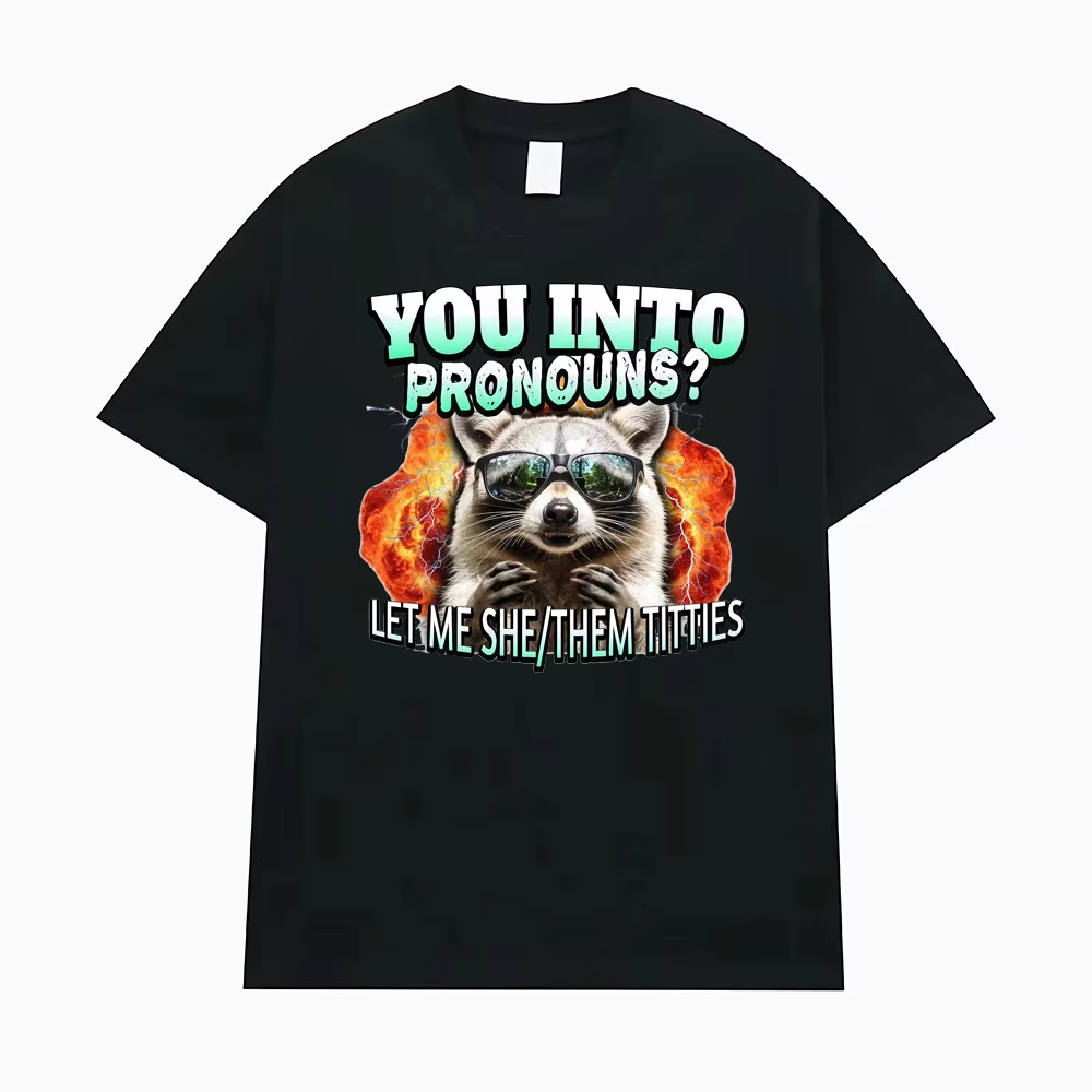 You Into Pronouns? Let Me She/ - Summer Clothing Not Shein 评论和价格