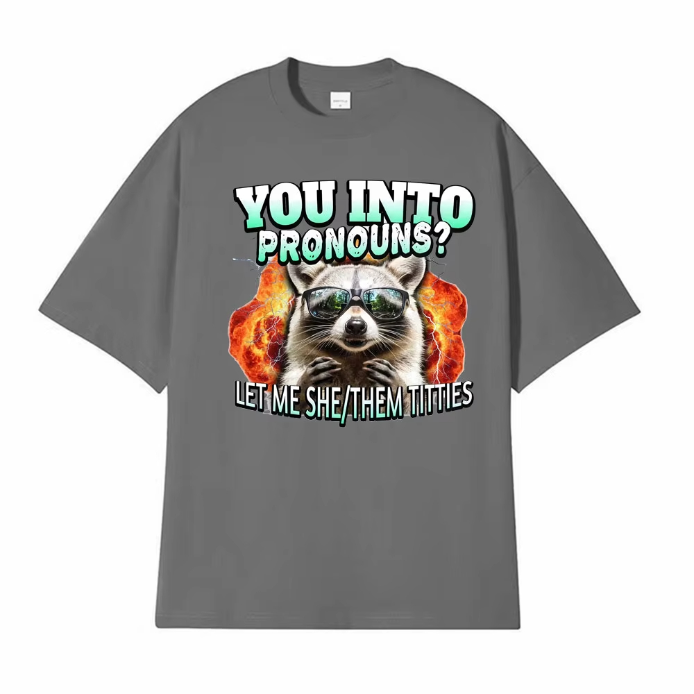 You Into Pronouns? Let Me She/ - Summer Clothing Not Shein 评论和价格